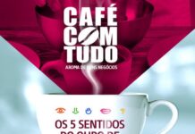 Café com tudo começa essa semana com vários eventos