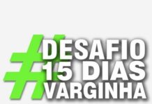 Começa hoje o #Desafio 15 dias Varginha