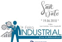 Vem aí a 1ª Feira Industrial 2018 da Faceca, não percam!