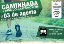 Caminhada Venda do Carlinho é neste sábado. Participe! caminhada venda do carlinho