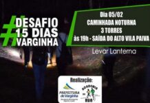 Caminhada Noturna até as 3 Torres é adiada, devido às chuvas! caminhada noturna 3 torres desafio 15 dias varginha