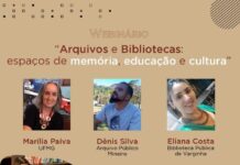 Ao vivo: Webinário discute a atuação dos Arquivos e Bibliotecas webinário arquivos e bibliotecas