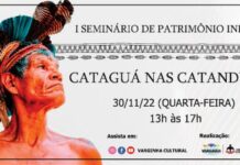 Inscrições abertas para o 1º Seminário de Patrimônio Indígena 1º Seminário de Patrimônio Indígena