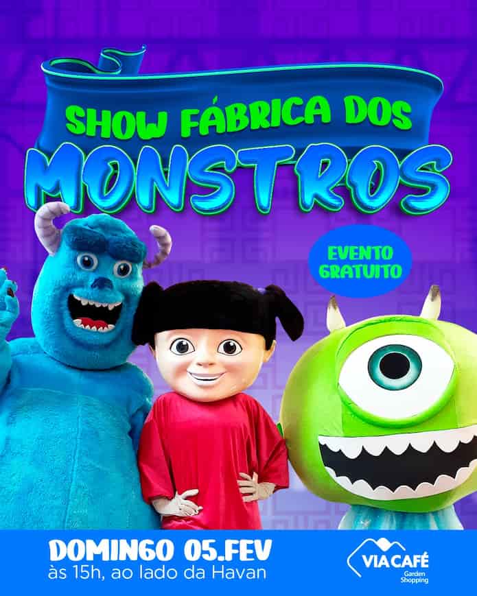 Show Fábrica dos Monstros Shopping Varginha