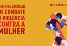 Rede estadual de ensino promove Semana Escolar de Combate à Violência Contra a Mulher Semana Escolar de Combate à Violência Contra a Mulher