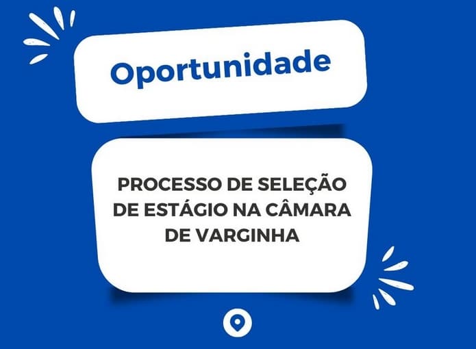 Câmara de Varginha vagas estágio Câmara de Varginha vagas estágio