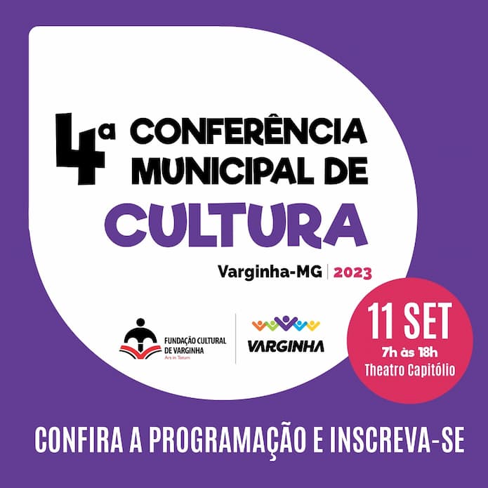 4ª Conferência Municipal de Cultura