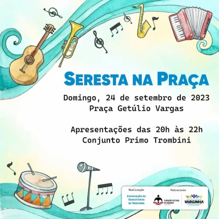 Seresta na Praça Varginha Seresta na Praça Varginha