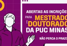 Inscrições em Cursos de Mestrado e Doutorado gratuitos da PUC Minas terminam hoje Trilhas de Futuro Educadores Mestrado e Doutorado