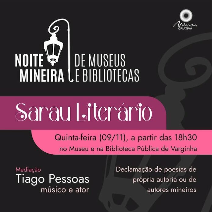 5ª edição da Noite Mineira dos Museus e Bibliotecas