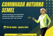 Caminhada Noturna até as Três Torres é hoje