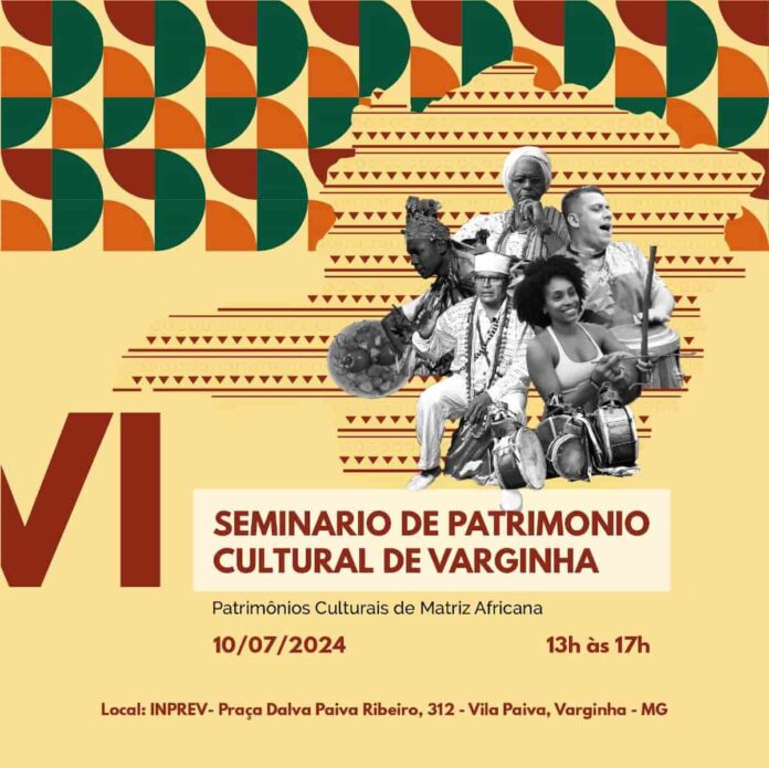Seminário Patrimônio Cultural Varginha Seminário Patrimônio Cultural Varginha