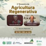 1º Encontro da Agricultura Regenerativa acontece amanhã no Centro de Cafeicultura em Varginha encontro agricultura regenerativa