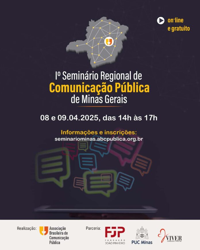 Seminário Regional de Comunicação Pública de Minas Gerais O 1º Seminário Regional de Comunicação Pública de Minas Gerais online gratuito