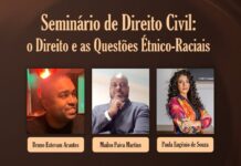 OAB sedia “Seminário de Direito Civil: O Direito e as Questões Étnico-Raciais” Seminário de Direito Civil
