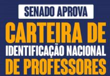 Professores podem ter Carteira de Identificação: Senado aprova Carteira Nacional de Docente no Brasil (CNDB) Carteira Nacional de Docente no Brasil (CNDB)