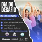 Dia do Desafio: evento em Varginha terá aulão gratuito de treinamento funcional e ritmos Cartaz Dia do Desafio Varginha