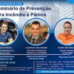 2º Seminário de Prevenção Contra Incêndio e Pânico será realizado em Varginha esta semana Seminário de Prevenção Contra Incêndio e Pânico