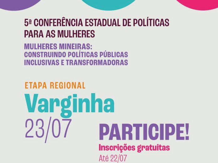 conferência mulheres 5ª Conferência Estadual de Políticas para as Mulheres