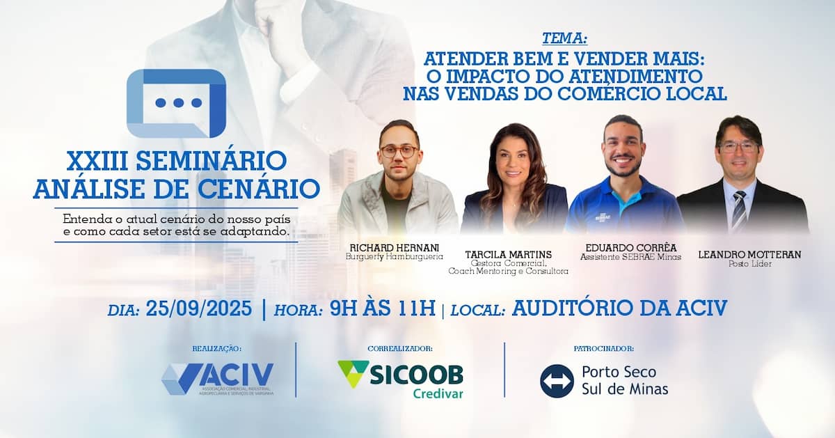 ACIV promove seminário sobre como o bom atendimento impulsiona as vendas no comércio local | OPORTUNIDADES | Varginha Digital
