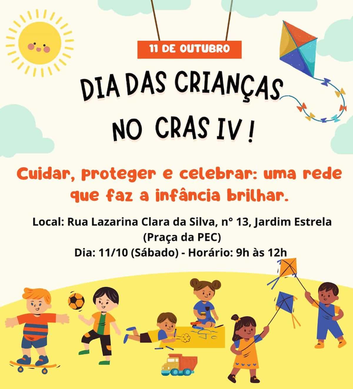 Cras IV promove manhã especial em comemoração ao Dia das Crianças no sábado (11)