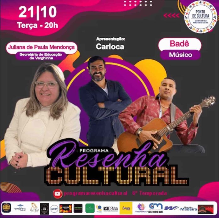 Resenha Cultural recebe Juliana de Paula e Badê
