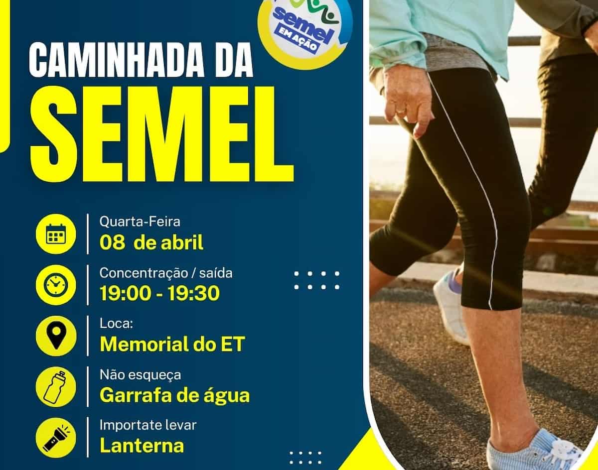 Caminhada Noturna da SEMEL acontece nesta quarta (8)