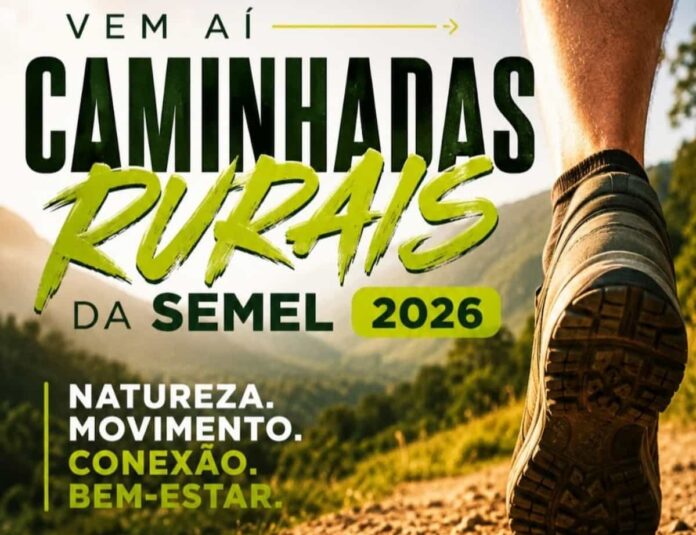 Caminhadas Rurais da SEMEL 2026 Caminhadas Rurais da SEMEL 2026