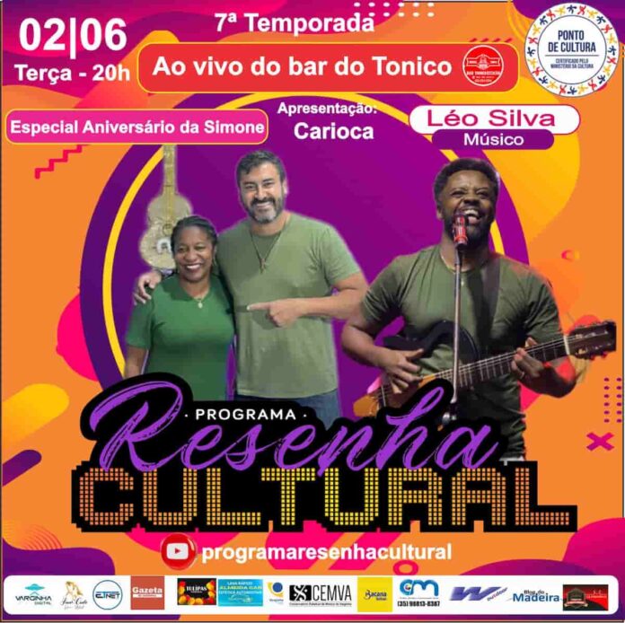 resenha-cultural-simone-leo-silva Resenha Cultural recebe Léo Silva e comemora aniversário da diretora Simone Souza nesta terça-feira em Varginha