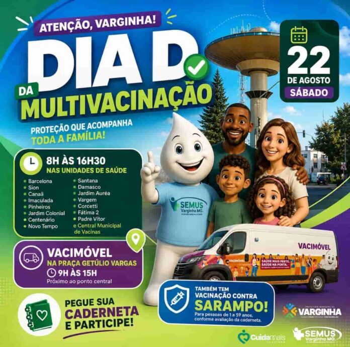 Dia D da Multivacinação terá Zé Gotinha, ET de Varginha e Vacimóvel neste sábado