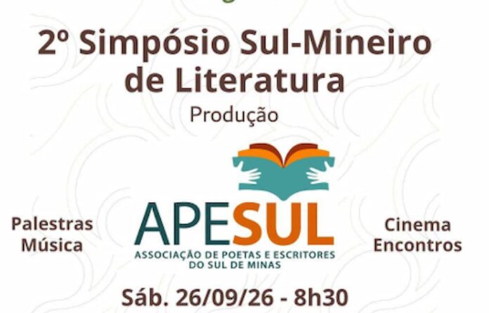 simposio-sul-mineiro-literatura-varginha-2026 2º Simpósio Sul-Mineiro de Literatura promovido pela APESUL em Varginha